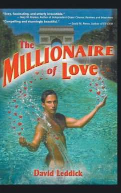 The Millionaire of Love - Leddick, David