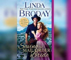 Saving the Mail Order Bride - Broday, Linda