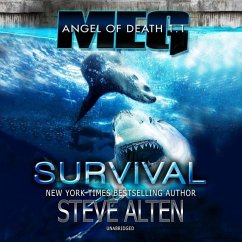 Meg: Angel of Death Lib/E: Survival - Alten, Steve