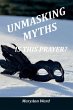 Unmasking Myths? Is This Prayer - Bild 1