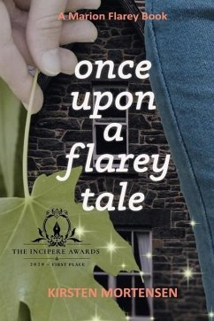 Once Upon a Flarey Tale - Mortensen, Kirsten