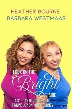 Look on the Bright Side - Westmaas, Barbara A; Bourne, Heather; Bourne, Heather L
