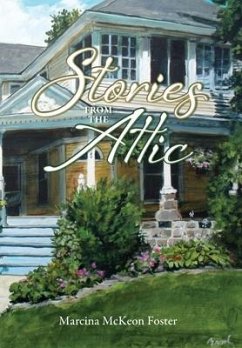 Stories from the Attic - Foster, Marcina