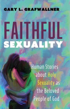Faithful Sexuality (eBook, ePUB)