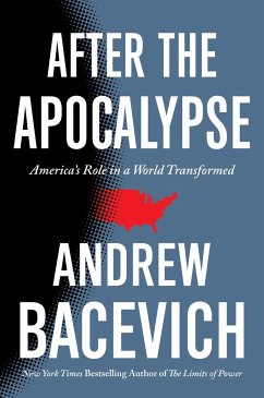 After the Apocalypse - Bacevich, Andrew