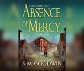 Absence of Mercy: A Lightner and Law Mystery Absence of Mercy: A Lightner and Law Mystery