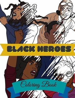Black Heroes Coloring Book: Adult Colouring Fun, Black History, Stress Relief Relaxation and Escape - Publishing, Aryla