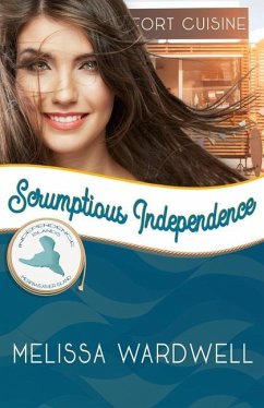 Scrumptious Independence: Merriweather Island - Wardwell, Melissa