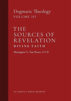 The Sources of Revelation/Divine Faith - Noort, Msgr G van