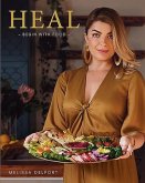 Heal: Begin with Food