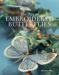 The Art of Embroidered Butterflies (paperback edition) - Hall, Jane E.