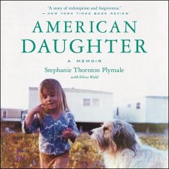 American Daughter: A Memoir - Wald, Elissa; Plymale, Stephanie Thornton