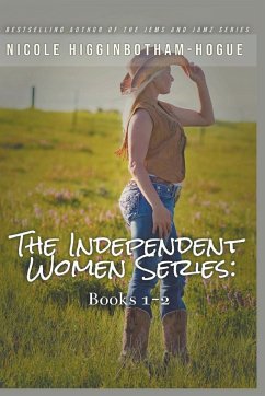 The Independent Women Series - Higginbotham-Hogue, Nicole