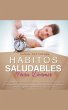 Hábitos Saludables para Dormir - Bild 1