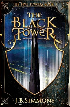 The Black Tower - Simmons, J. B.
