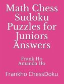Math Chess Sudoku Puzzles for Juniors Answers: Frankho ChessDoku
