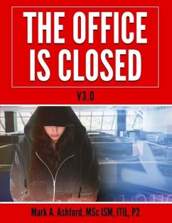 The Office is Closed V3.0 - Ashford, Mark A.