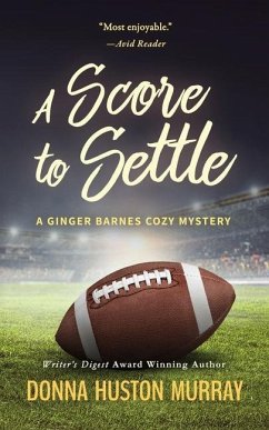 A Score to Settle: An Amateur Sleuth Whodunit - Murray, Donna Huston
