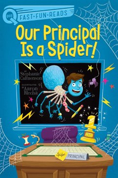 Our Principal Is a Spider! - Calmenson, Stephanie