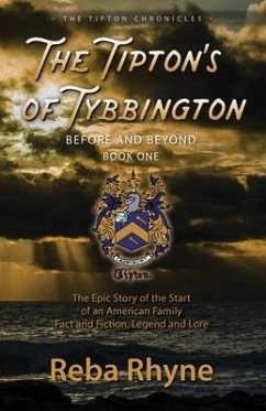 The Tipton's of Tybbington Before and Beyond, Part One - Ryhne, Reba