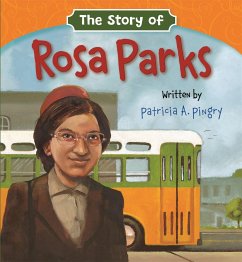 The Story of Rosa Parks - Pingry, Patricia A