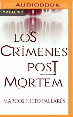 Los Crímenes Post Mortem (Narración En Castellano) - Nieto Pallarés, Marcos