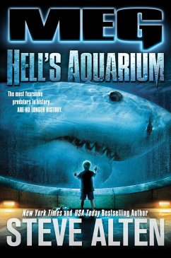 Meg: Hell's Aquarium - Alten, Steve