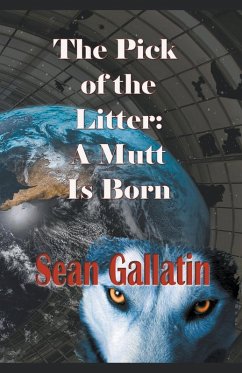 The Pick of the Litter - Gallatin, S. P. "Sean" P.