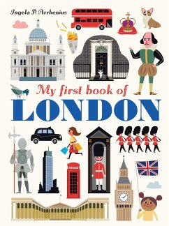 My First Book of London - Arrhenius, Ingela P.