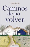 Caminos de no volver