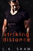 Striking Distance (To Love and Protect, #2) (eBook, ePUB)