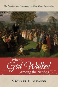 When God Walked Among the Nations (eBook, ePUB) - Gleason, Michael F.