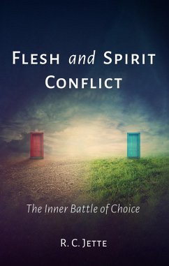 Flesh and Spirit Conflict (eBook, ePUB)
