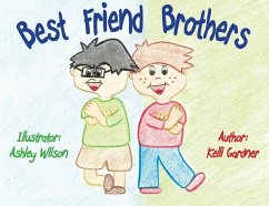 Best Friend Brothers - Gardner, Kelli