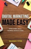 Digital Marketing Made Easy: What Every Small Business Should Learn