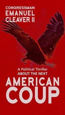 American Coup: A Political Thriller - Cleaver, Emanuel