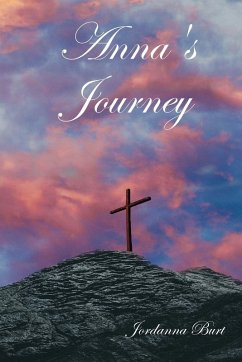 Anna's Journey - Burt, Jordanna N.