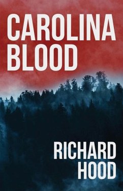 Carolina Blood - Hood, Richard