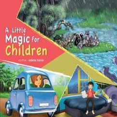 A Little Magic For Children - Trevor, Adena