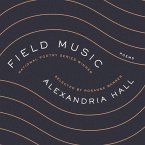 Field Music Lib/E: Poems