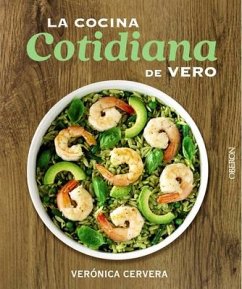 La Cocina Cotidiana de Vero - Cervera, Veronica