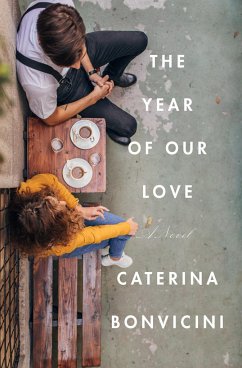 The Year of Our Love - Bonvicini, Caterina