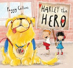 Harley the Hero - Collins, Peggy