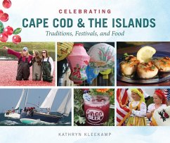 Celebrating Cape Cod & the Islands - Kleekamp, Kathryn