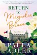 Return to Magnolia Bloom, a Magnolia... - Bild 1