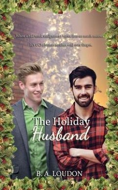 The Holiday Husband: Deluxe Edition*- - Loudon, B. A.