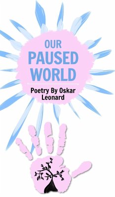 Our Paused World - Leonard, Oskar