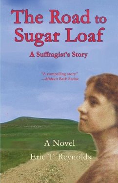 The Road to Sugar Loaf - Reynolds, Eric T
