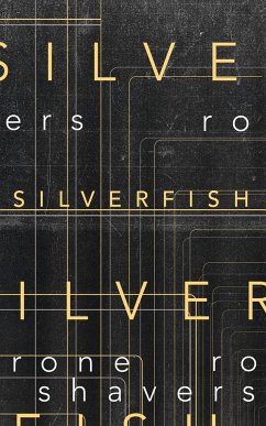Silverfish - Shavers, Rone