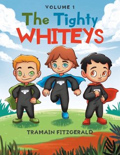 The Tighty Whiteys - Fitzgerald, Tramain